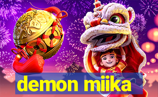 demon miika